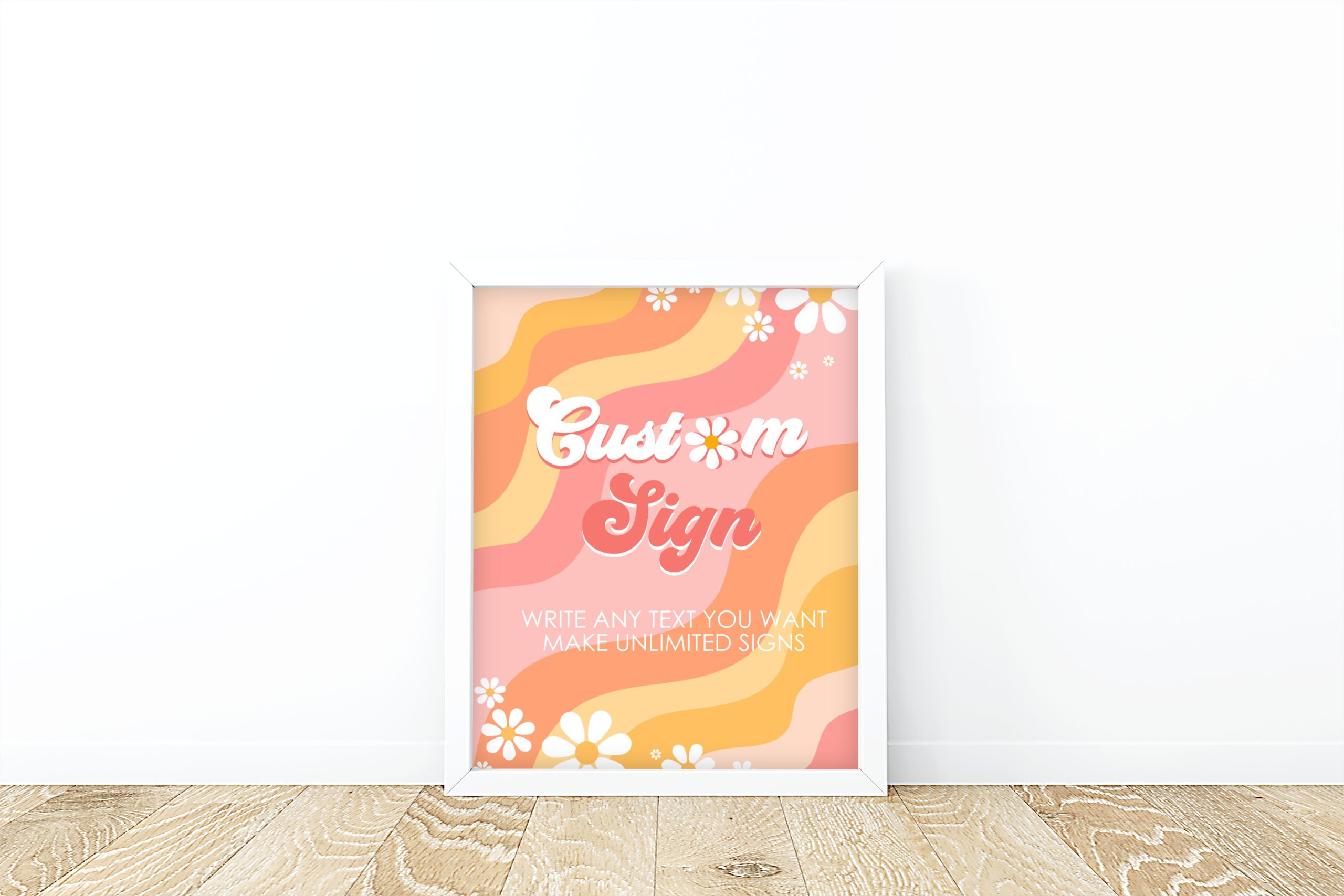 DECOR | SIGNS Editable Daisy Groovy Custom Sign, Daisy Groovy Birthday Party & Baby Shower Decor 8x10 Corjl Digital Download