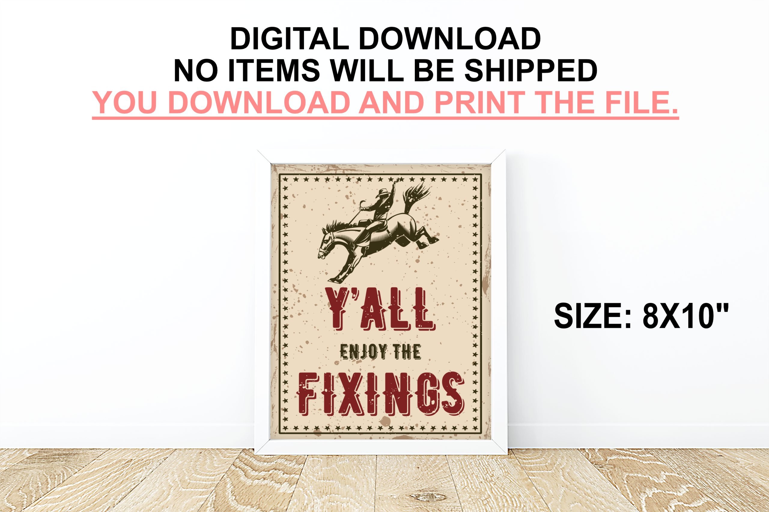 DECOR | SIGNS “Y’all Enjoy some fixings” Sign PRINTABLE Cowboy Party Food Table Decor 8x10" Non-Editable File
